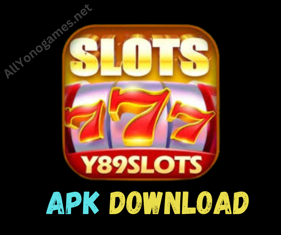 Y89 Slot APK Download